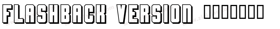 Flashback version 3字体转换